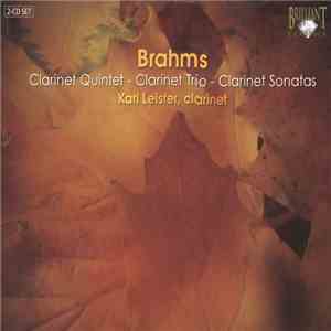 Brahms, Karl Leister - Clarinet Quintet - Clarinet Trio - Clarinet Sonatas album flac