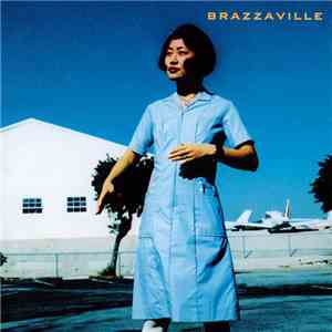 Brazzaville - 2002 album flac