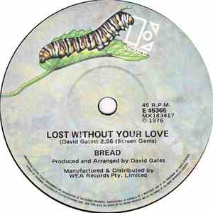 Bread - Lost Without Your Love album flac