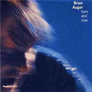Brian Auger - Here And Now album flac