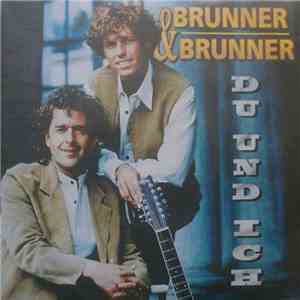 Brunner & Brunner - Du Und Ich album flac