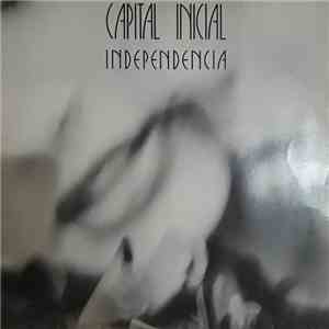 Capital Inicial - Independência album flac