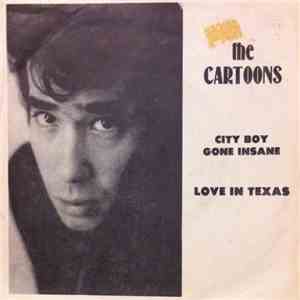 Cartoons  - City Boy Gone Insane album flac
