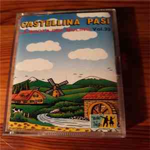Castellina Pasi - La Ruota Del Mulino Vol.33 album flac