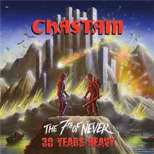 Chastain - The 7th Of Never 30 Years Heavy album flac