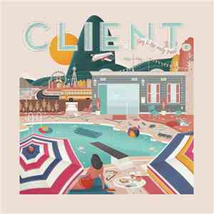 Client. - Joy Is The Only Treat album flac