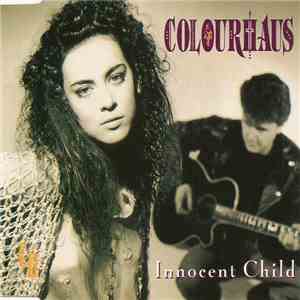 Colourhaus - Innocent Child album flac