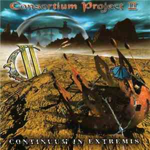 Consortium Project II - Continuum In Extremis album flac