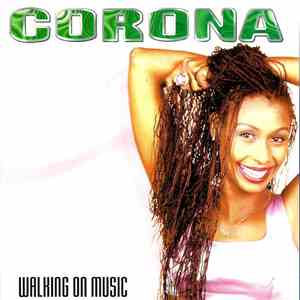 Corona - Walking On Music album flac
