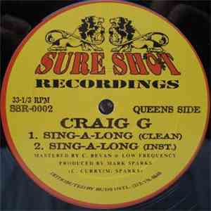 Craig G - Sing-A-Long / Welcome 2 The Game album flac