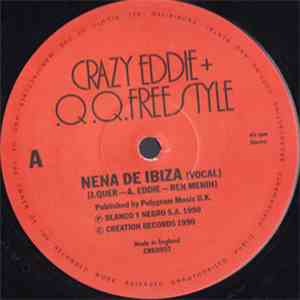Crazy Eddie + .Q.Q. Freestyle - Nena De Ibiza album flac