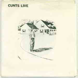 Cunts Live - Cunts Live album flac