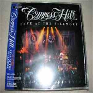 Cypress Hill - Live At The Fillmore album flac