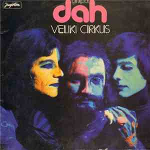 Dah - Veliki Cirkus album flac