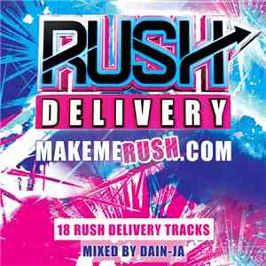 Dain-Ja - Make Me Rush.com album flac