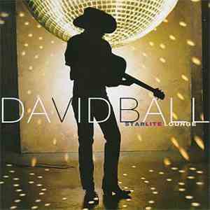 David Ball  - Starlite Lounge album flac