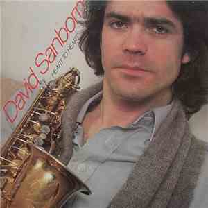 David Sanborn - Heart To Heart album flac
