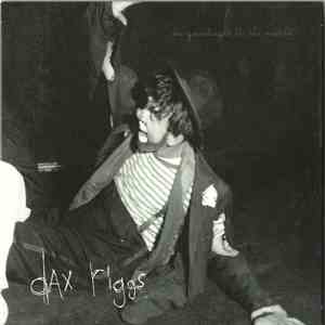 Dax Riggs - Say Goodnight To The World album flac