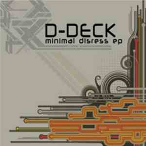 D-Deck - Minimal Distress EP album flac