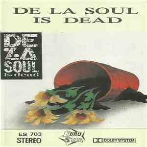 De La Soul - De La Soul Is Dead album flac