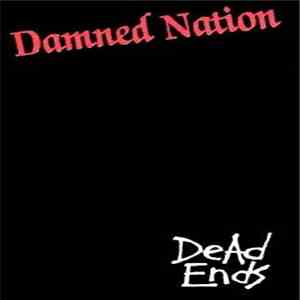 Dead Ends - Damned Nation album flac