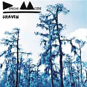 Depeche Mode - Heaven album flac