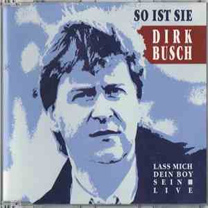 Dirk Busch - So Ist Sie album flac