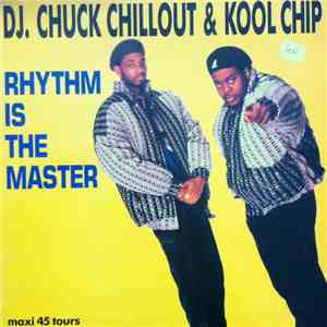 DJ Chuck Chillout & Kool Chip - Rhythm Is The Master album flac