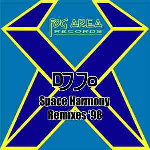DJ Jo - Space Harmony Remixes '98 album flac