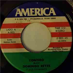 Domingo Reyes Y Los Dynamics - Contigo / La Nueva Senaida album flac
