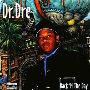 Dr. Dre - Back 'N The Day album flac
