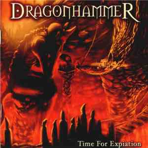 Dragonhammer - Time For Expiation album flac