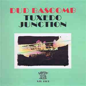 Dud Bascomb - Tuxedo Junction album flac