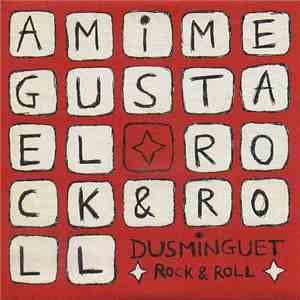 Dusminguet - Rock & Roll album flac