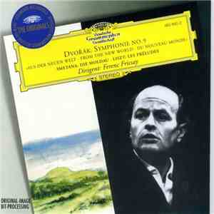 Dvořák / Smetana / Liszt - Dirigent: Ferenc Fricsay - Symphonie Nr. 9 »Aus Der Neuen Welt · From The New World · Du Nouveau Monde« / Die Moldau / Les Préludes album flac