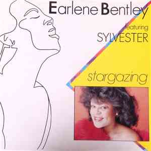 Earlene Bentley featuring Sylvester - Stargazing album flac