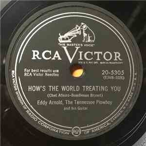 Eddy Arnold, The Tennessee Plowboy And His Guitar - How's The World Treating You / Free Home Demonstration album flac