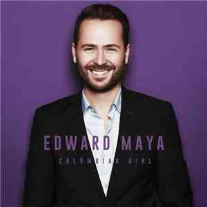 Edward Maya - Colombian Girl album flac