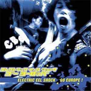 Electric Eel Shock - Electric Eel Shock Go Europe! album flac
