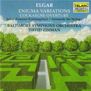 Elgar, Baltimore Symphony Orchestra, David Zinman - Enigma Variations / Cockaigne Overture album flac