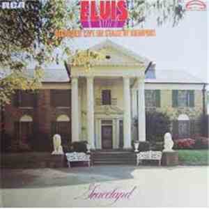 Elvis Presley - Recorded Live On Stage In Memphis album flac