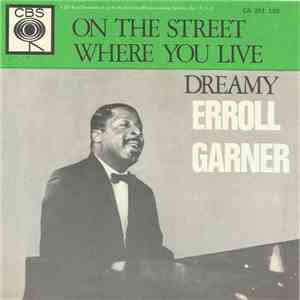 Erroll Garner - On The Street Where You Live / Dreamy album flac