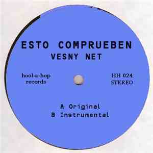 Esto Comprueben - Vesny Net album flac