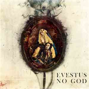 Evestus - No God album flac