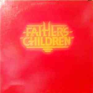 Father's Children - Father's Children album flac