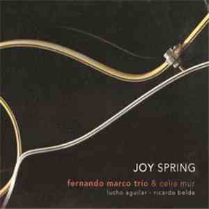 Fernando Marco & Celia Mur - Joy Spring album flac