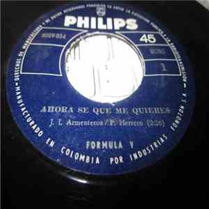 Formula V  - Ahora Se Me Quieres / Un Mundo de Amor album flac