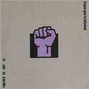 Frankie Goes To Hollywood - Rage Hard (Compacted) - EP album flac