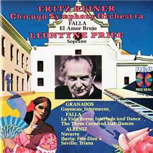 Fritz Reiner, The Chicago Symphony Orchestra, Leontyne Price - Works by Falla, Granados and Albeniz album flac