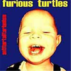 Furious Turtles - Antiturtalitarianism album flac